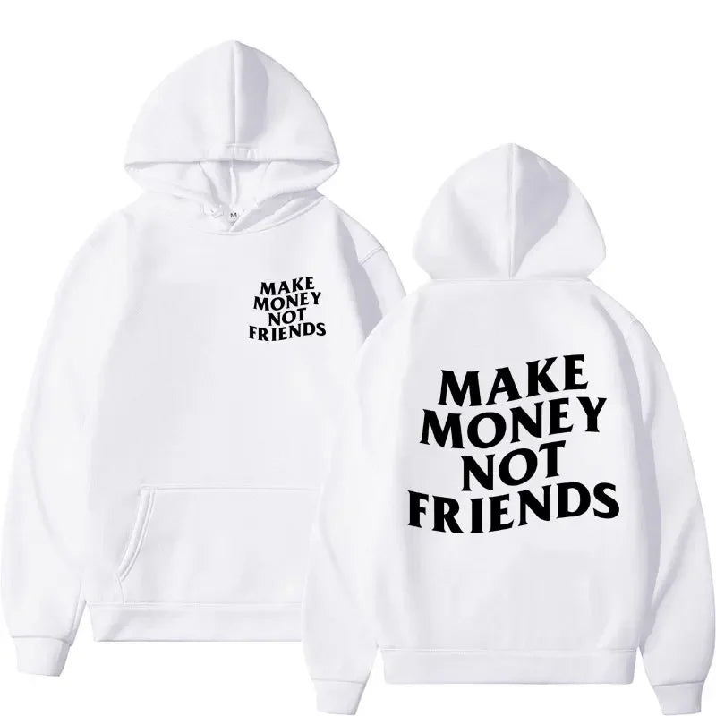 make money not friends oversized hoodie best oversized hoodies hoodies for women sweatshirts for women oversized sweatshirts nike hoodie women essentials hoodie women black hoodie women womens oversized sweatshirt long hoodies for women women's essentials hoodie cute hoodies for women womens hoodies on sale adidas hoodie women